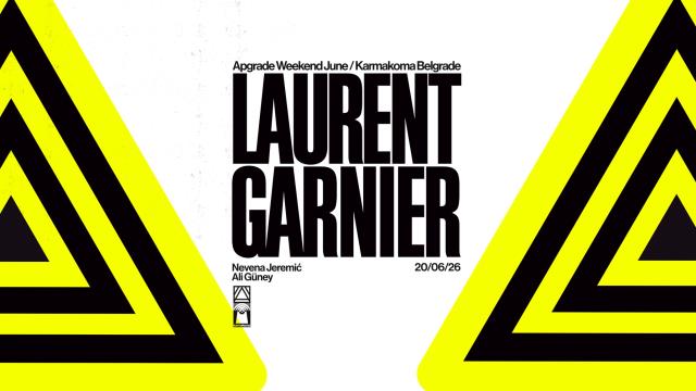 Apgrade Weekend — Laurent Garnier