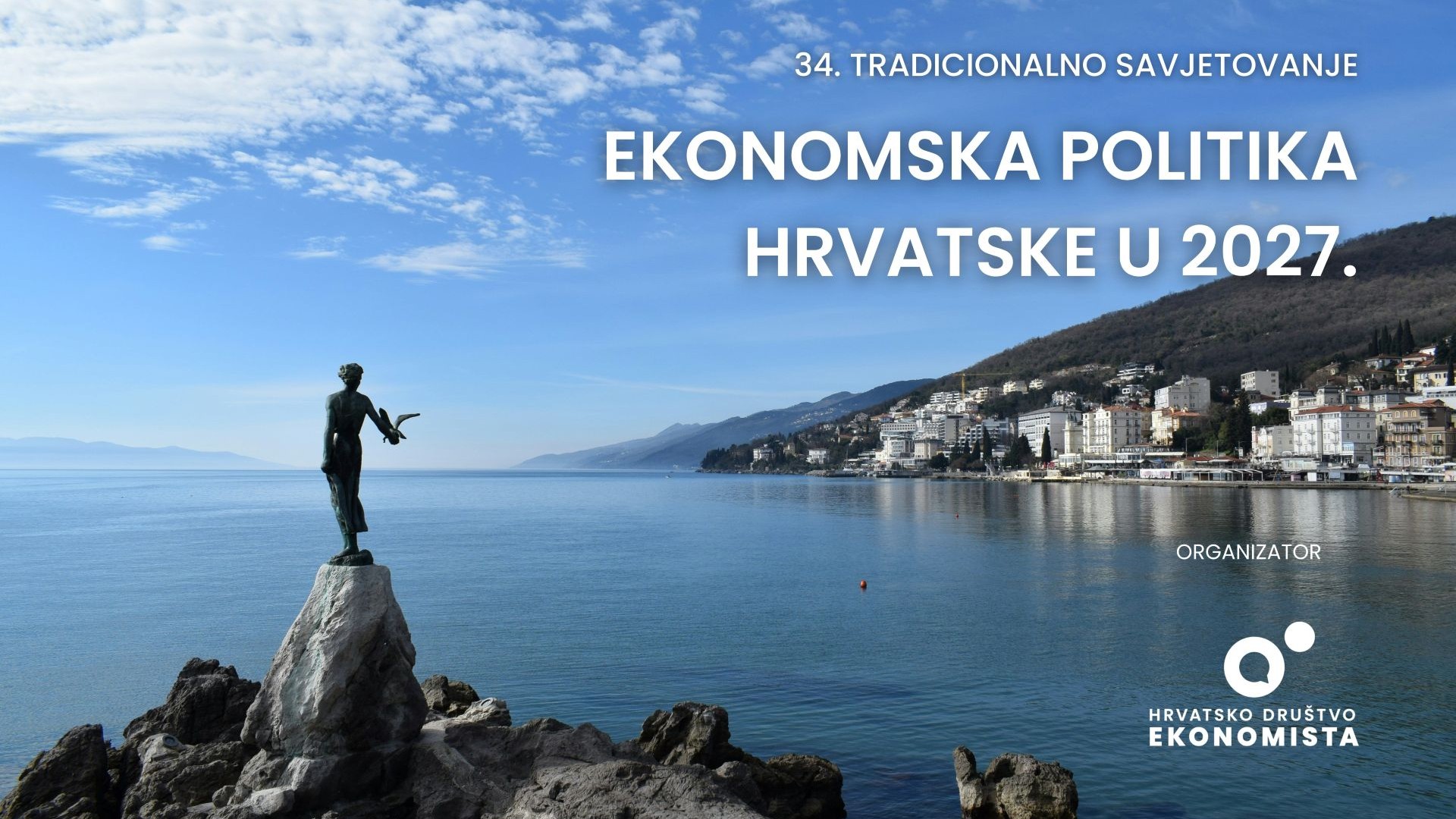 34. savjetovanje Hrvatskih ekonomista — Opatija